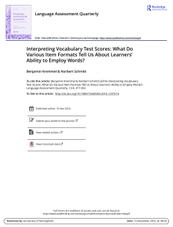 Interpreting Vocabulary Test Scores: What Do Various Item Formats