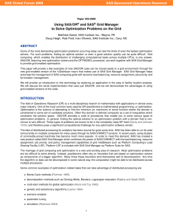 203-2008: Using SAS/OR&reg; and SAS&reg; Grid Manager to Solve