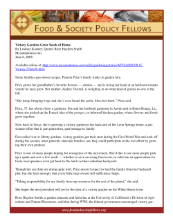 www.foodandsocietyfellows.org Victory Gardens Grow Seeds of