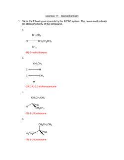 Exercise 11: - Stereochemistry 1. Name the following compounds by
