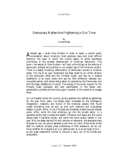 Democracy Matters Are Frightening in Our Time