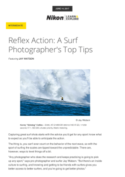 Reflex Action: A Surf Photographer`s Top Tips | Tips for