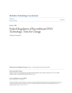 Federal Regulation of Recombinant DNA Technology: Time for