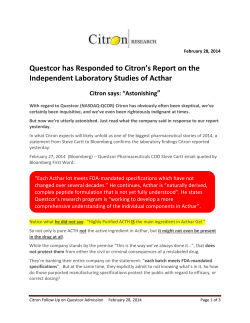 Questcor has Responded to Citron`s Report on the Independent