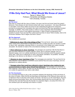 If We Only Had Paul, What Would We Know of Jesus?