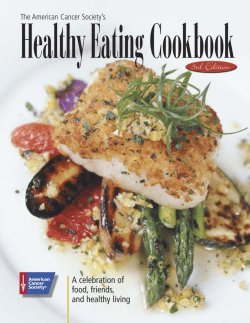 The American Cancer Society`s Guidelines on Nutrition and Physical