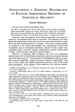 Indianapolis v. Edmond: Roadblock to Fourth Amendment Erosion of