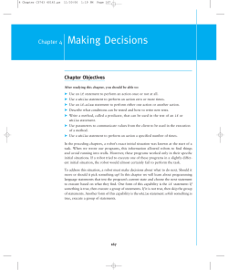 Chapter 4 Making Decisions - Java: Learning to Program with Robots