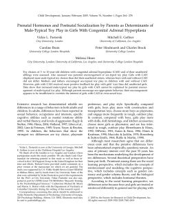 Prenatal Hormones and Postnatal Socialization by Parents as