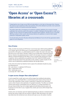 `Open Access` or `Open Excess`?: libraries at a crossroads
