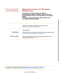 Influenza Virus Mechanism of Action of T-705 against
