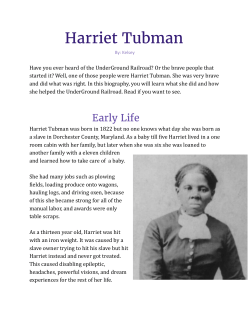 Harriet Tubman Biography Report - Google Docs
