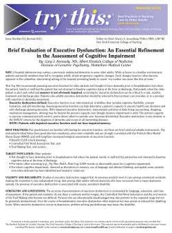 Brief Evaluation of Executive Dysfunction: An Essential