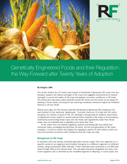 Genetically Engineered Foods and their Regulation