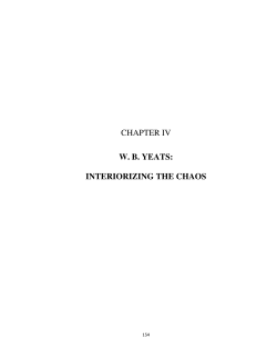 chapter iv wb yeats: interiorizing the chaos