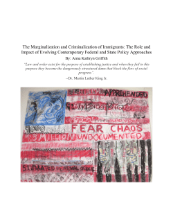 The Marginalization and Criminalization of Immigrants: The Role