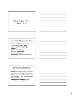Ethical Responsibilities p March 7, 2013 Complexity of