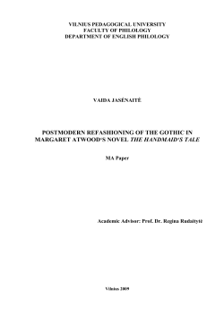 postmodern refashioning of the gothic in margaret atwood`s novel