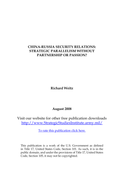 China-Russia Security Relations: Strategic Parallelism without