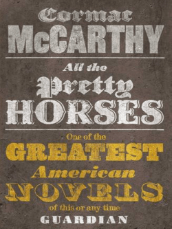 All The Pretty Horses