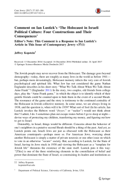 Comment on Ian Lustick`s `The Holocaust in Israeli Political Culture