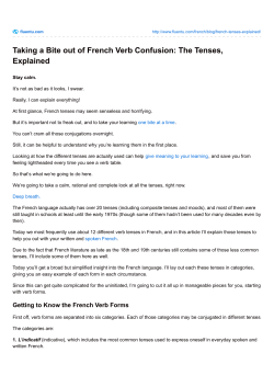 Taking a Bite out of French Verb Confusion: The Tenses, Explained