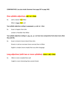 One-syllable adjectives: adj + er + than Long adjectives (with two or