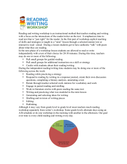 Reading and writing workshop is an instructional