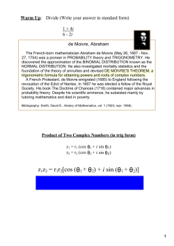 z1z2 = r1r2[cos (&theta;1 + &theta;2) + i sin (&theta;1 + &theta;2)]