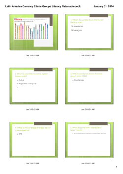 Latin America Currency Ethnic Groups Literacy Rates.notebook