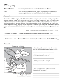 Constantinople`s location was benefici