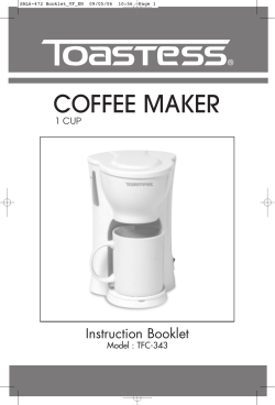 the Toastess&reg; 1 Cup Coffee Maker Instructions