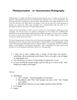 Photojournalism - or- Documentary Photography