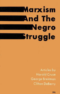 Marxism and The Negro struggle
