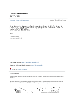 An Actor`s Approach: Stepping Into A Role And A World Of
