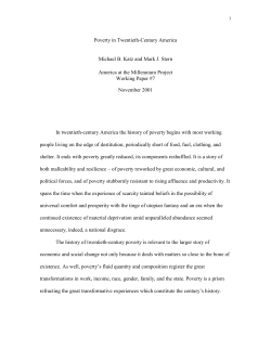 Poverty in Twentieth-Century America Michael B. Katz and Mark J
