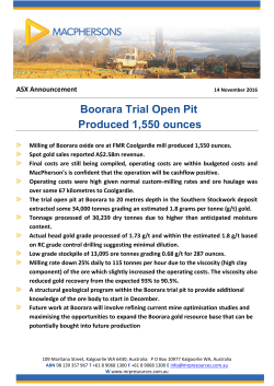 Boorara Trial Open Pit Produced 1550 ounces