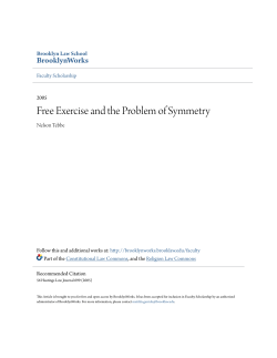 Free Exercise and the Problem of Symmetry