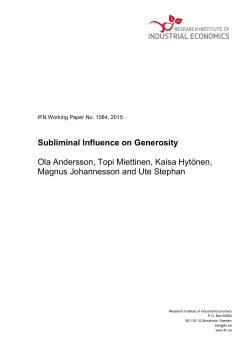 Subliminal Influence on Generosity Ola Andersson, Topi Miettinen