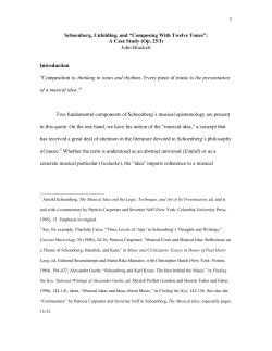 1 Schoenberg, Unfolding, and &ldquo;Composing With Twelve Tones