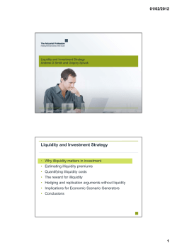 Liquidity and Investment Strategy - Institute and Faculty of Actuaries