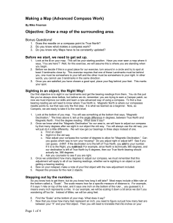 Making a Map (Advanced Compass Work) Objective: Draw a map of