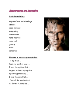 Appearances are deceptive