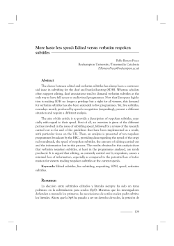 More haste less speed: Edited versus verbatim respoken subtitles