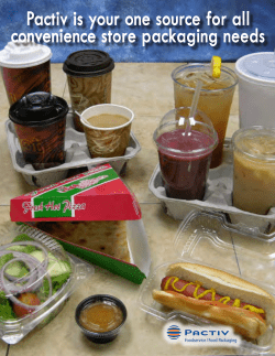 Pactiv is your one source for all convenience store packaging needs