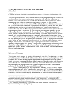 A Clash of Professional Cultures: The David Kelly Affair Biljana Scott