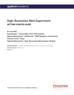 Applied Biosystems High-Resolution Melt Getting Started Guide