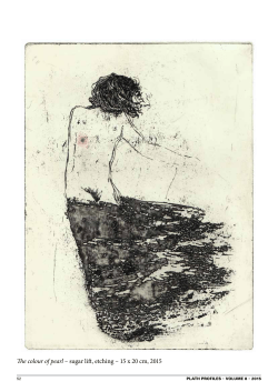 Te colour of pearl &ndash; sugar lift, etching &ndash; 15 x 20 cm, 2015
