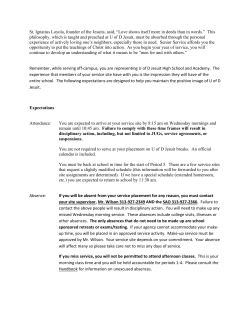 St. Ignatius Loyola, founder of the Jesuits, said, &ldquo;Love shows itself