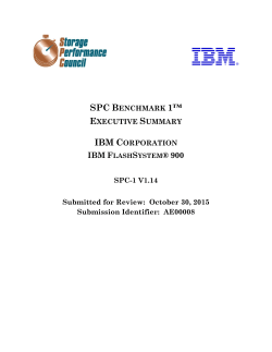 SPC Benchmark(tm) 1 Executive Summary